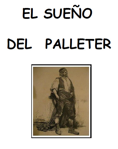 el sueño del palleter